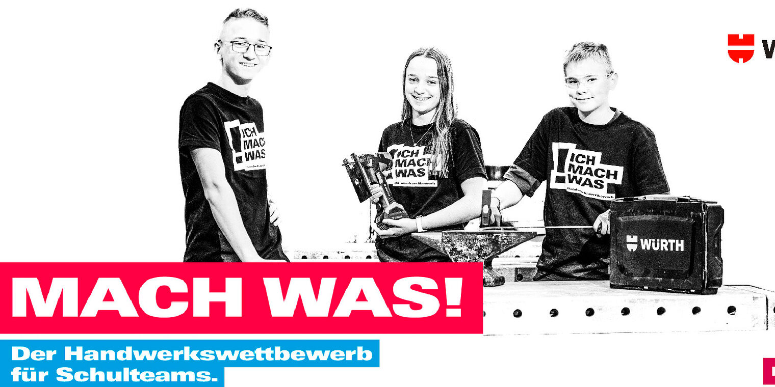 Das Titelbild zur Schul-Kampagne "Mach was" zeigt drei Jugendliche mit Werkzeugen in der Hand. 