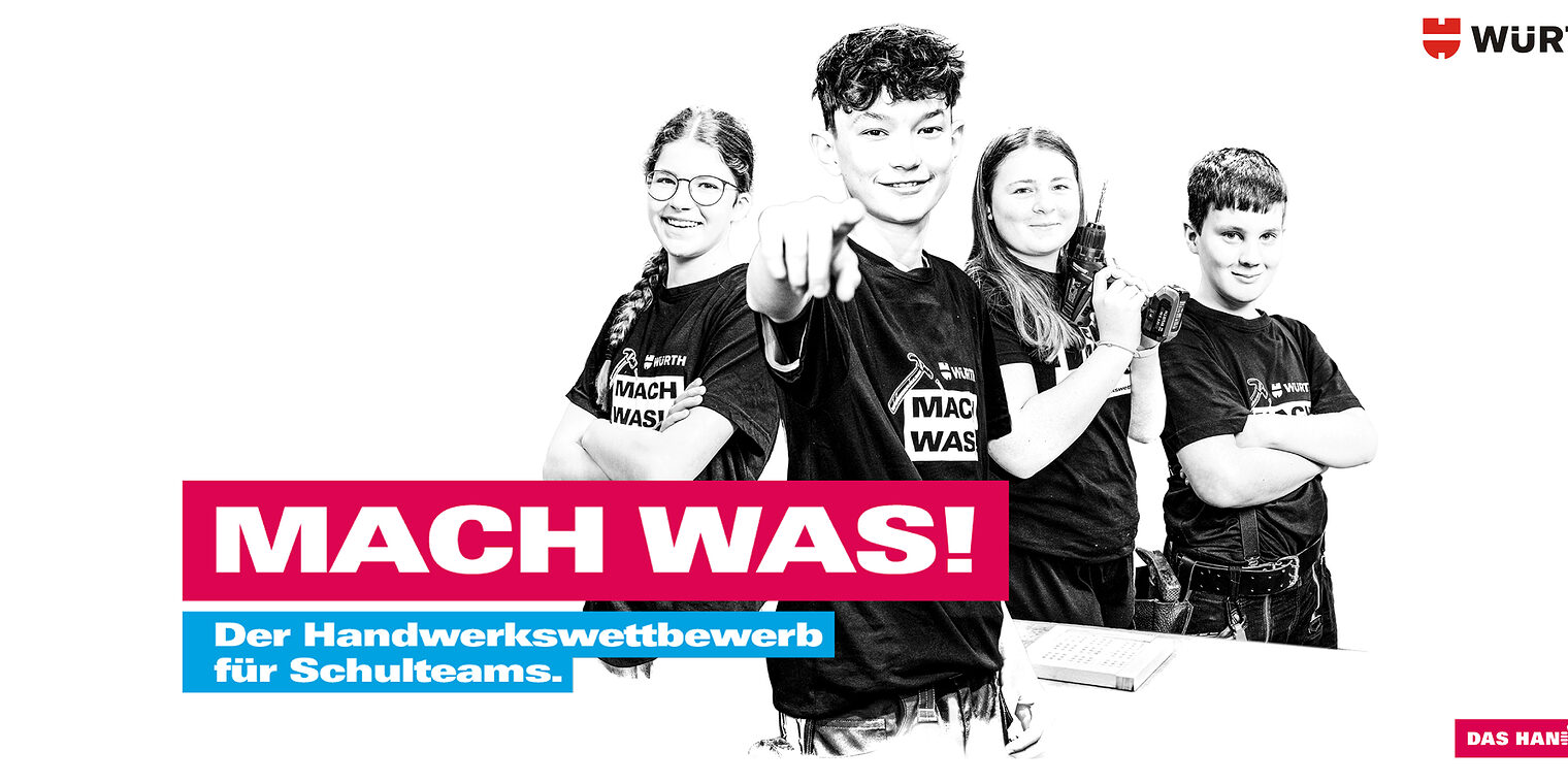 Mach was! Der Handwerkswettbewerb für Schulteams.
